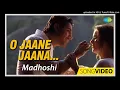 Download Lagu O Jaane Jaana - Madhoshi - Old Is Gold (HD Series)