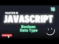 Boolean Data Type in JavaScript Explained in Hindi JS Tutorial 2025