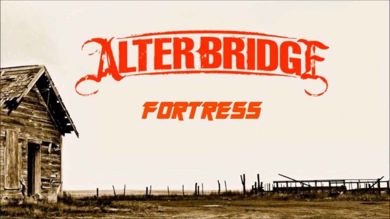 Fortress - Alter Bridge - Lyrics