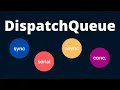 Dispatc ueues Serial Concurrent Async Sync - Overview