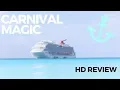 Carnival Magic Things You Need To Know Review