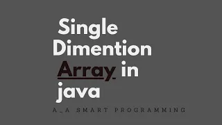 Single Dimensional Array in java -