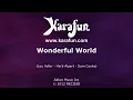 Wonderful World - Sam Cooke | Karaoke Version | KaraFun