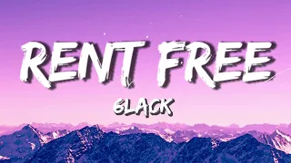 6lack rent free lyrics 