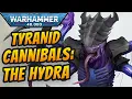 Hive Fleet HYDRA The Tyranid CANNIBALS Warhammer 40k Lore