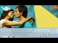 Download Lagu Yeh Dooriyan | Love Aaj Kal | Saif Ali Khan | Deepika Padukone | Remix | DJ NSH
