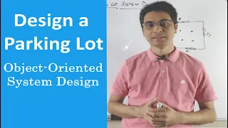 Parking Lot Design Grokking The Object Oriented Design Interview Question