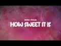 Download Lagu james taylor, carly simon ✨ how sweet it is (to be loved by you) ✨ ~ lyrics