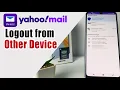 How To Log Out Yahoo Mail From Other Devices