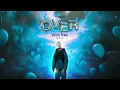 Download Lagu OVER - KHOI VU, khoivy (ft. Kunii) | PROGRESIVE HOUSE REMIX by DIERECT