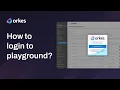 How to login to Orkes Conductor Playground https play orkes io