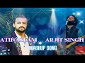 Download Lagu FEEL THE LOVE MASHUP | 2024 | ATIF ASLAM/ARJIT SINGH#Mashup