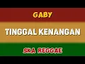 Lagu TINGGAL KENANGAN - gaby | Ska Reggae Version