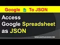 Access Google Spreadsheet as JSON Method 1