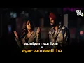 Lagu Suniyan Suniyan x Agar Tum Saath Ho (Gravero Mashup) | Full Version