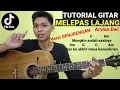Download Lagu (Chord) Melepas Lajang - Arvian Dwi | Tutorial Gitar | Versi Genjrengan