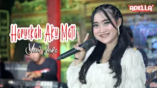 haruskah aku mati yeni inka om adella