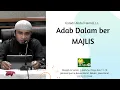 Download Lagu Adab-Adab berMajlis |Ust.Abdul Hamid,Lc |Masjid As Salam| 251219