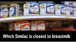 Which Similac is closest to breastmilk