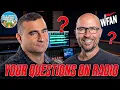 ANSWERING YOUR QUESTIONS ON THE STATE OF SPORTS RADIO
