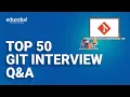 Top 50 Git Interview Questions and Answers Git Interview Preparation DevOps Edureka Rewind