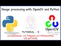 OpenCV Python Tutorial 5 - cv2 polyline cv2 fillPoly cv2 fillConvexPoly cv2 putText
