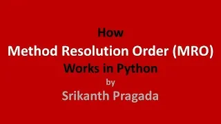 Method Resolution Order MRO in Python