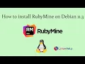How to install RubyMine on Debian 11 3