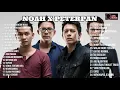 Download Lagu NOAH x PETERPAN FULL ALBUM