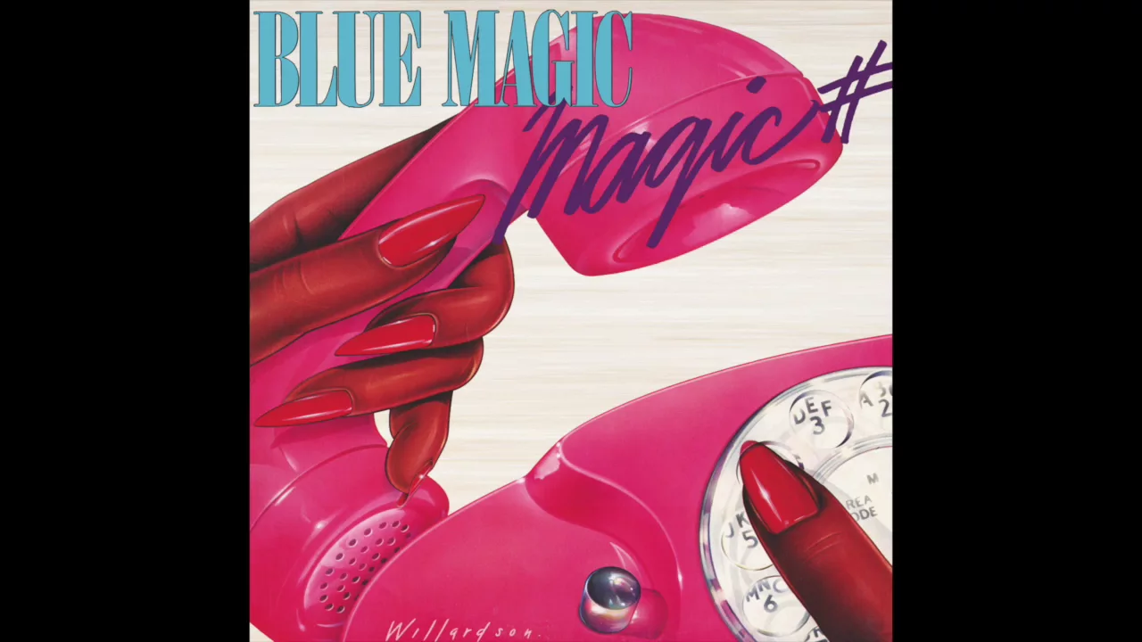 Blue Magic - Since You've Been Gone