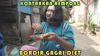 Download BORDIR GAGAL DIET || KONTRAKAN REMPONG EPISODE 296 MP3