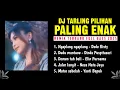 Lagu DJ SUHADI REMIX FULL ALBUM 2025