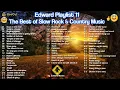 Edward Playlist 11 The Best of Slow Rock \u0026 Country Music