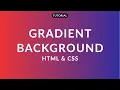 How to Apply A Gradient Background With CSS Simple Tutorial Linear Gradient