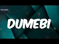 Rema - Lyrics - Dumebi