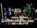 Download Lagu DZAWIL QURBA SHOLAWAT KONTEMPORER