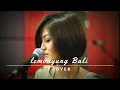 Witrie - Lembayung Bali (Cover)