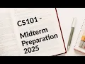 CS101 Introduction to Computing Module 6 - 10 complete midterm preparation for CS students