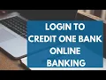 Credit One Online Banking Login - How to Sign in Credit One Online Account STEP-BY-STEP