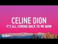 Download Lagu Celine Dion - It's All Coming Back To Me Now (Lyrics)