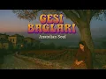 Download Lagu Gesi Bağları - Anatolian Soul (Cover) Future SOUND | Psychedelic Anatolian