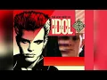 Download Lagu Billy Idol - The Very Best Of Billy Idol: Idolize Yourself