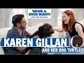 Nebula s best friend Karen Gillan and her dog Turtle Who s A Good Guest