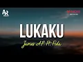 Lukaku - James AP Ft. Fida (LIRIK)