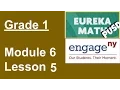 Eureka Math Grade 1 Module 6 Lesson 5