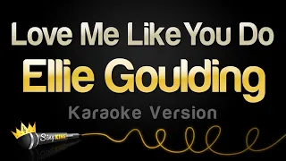 Ellie Goulding Love Me Like You Do Karaoke Version 