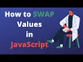 How to Swap in JavaScript