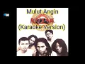 Kaisar - Mulut Angin (Karaoke Version)