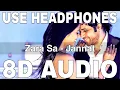 Download Lagu Zara Sa (8D Audio) || Jannat || KK || Pritam || Sayeed Quadri || Emraan Hashmi, Sonal Chauhan