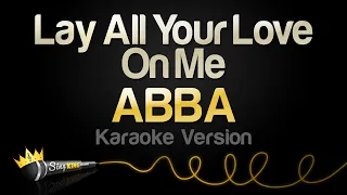 abba lay all your love on me karaoke version 